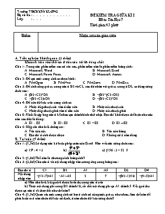 Đề kiểm tra Giữa học kì 1 Tin học 7 theo CV3280 - Trường THCS Kpă Klơng