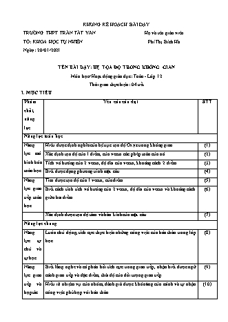 Gián án Hình học Lớp 12 theo CV5512 - Bài: Hệ tọa độ trong không gian - Năm học 2020-2021 - Phí Thị Bích Hà