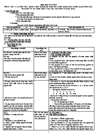 Giáo án phát triển năng lực Hóa học 10 theo CV3280 - Tiết 19, Bài 11: Luyện tập. Bảng tuần hoàn, sự biến đổi tuần hoàn cấu hình electron của nguyên tử và tính chất của các nguyên tố hoá học - Năm học 2018-2019