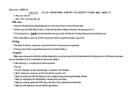 Giáo án phát triển năng lực Hóa học 10 theo CV3280 - Tiết 4+5: Thành phần nguyên tử, nguyên tố hóa học, đồng vị - Năm học 2018-2019