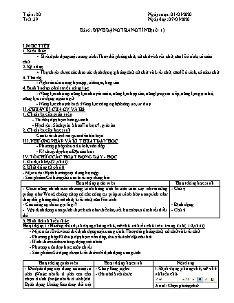 Giáo án phát triển năng lực Tin học 7 theo CV3280 - Tiết 39+40, Bài 6: Định dạng trang tính - Năm học 2019-2020