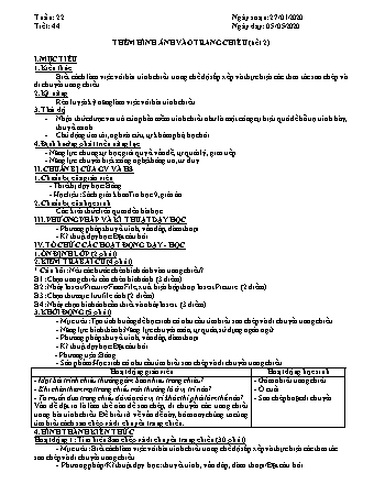 Giáo án phát triển năng lực Tin học 9 theo CV3280 - Thêm hình ảnh vào trang chiếu - Năm học 2019-2020