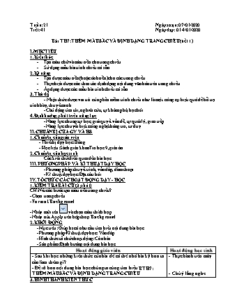 Giáo án phát triển năng lực Tin học 9 theo CV3280 - Tiết 29, Bài thực hành 7: Thêm màu sắc và định dạng trang chiếu - Năm học 2019-2020