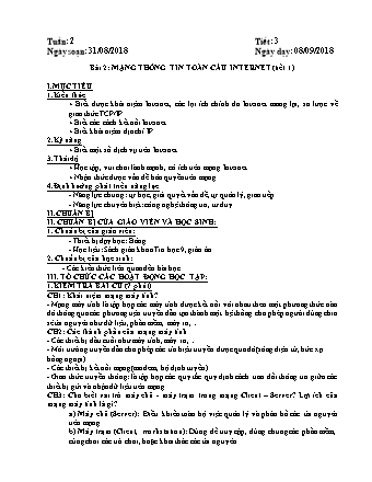 Giáo án phát triển năng lực Tin học 9 theo CV3280 - Tiết 3+4, Bài 2: Mạng thông tin toàn cầu Internet - Năm học 2018-2019