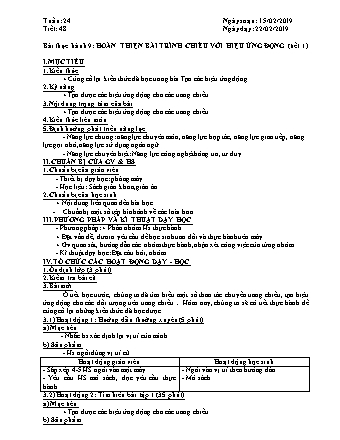 Giáo án phát triển năng lực Tin học 9 theo CV3280 - Tiết 48, Bài thực hành 9: Hoàn thiện bài trình chiếu với hiệu ứng động - Năm học 2019-2020