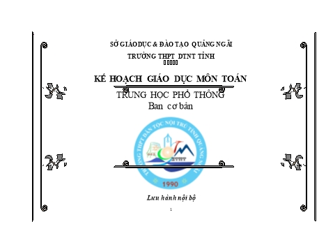 Kế hoạch giáo dục môn Toán Lớp 10 cơ bản - Chương trình cả năm - Năm học 2020-2021 - Trường THPT DTNT tỉnh Quảng Ngãi