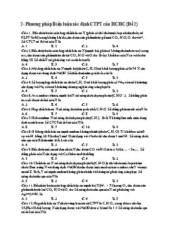Bài tập trắc nghiệm Hóa học Lớp 12 - Phương pháp biện luận xác định công thức phân tử của hợp chất hữu cơ - Đề 2 (Có lời giải)