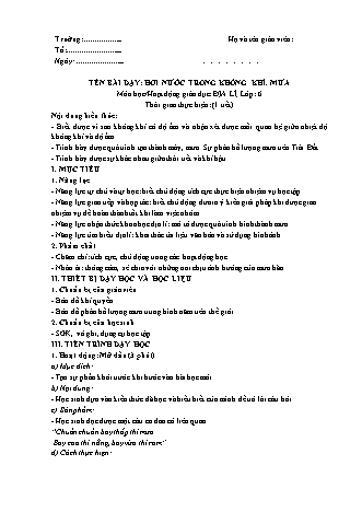 Giáo án Địa lí Lớp 6 theo CV5512 - Bài 20: Hơi nước trong không khí. Mưa