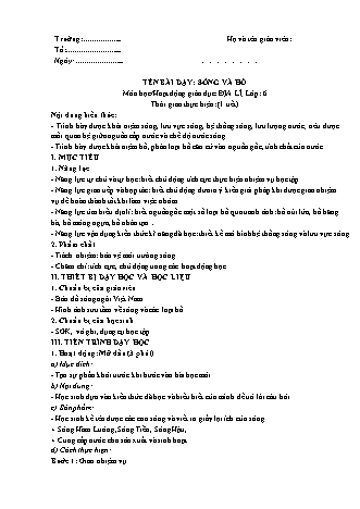 Giáo án Địa lí Lớp 6 theo CV5512 - Bài 23: Sông và hồ