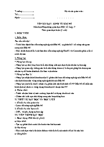 Giáo án Địa lí Lớp 7 theo CV5512 - Bài 38: Kinh tế Bắc Mĩ