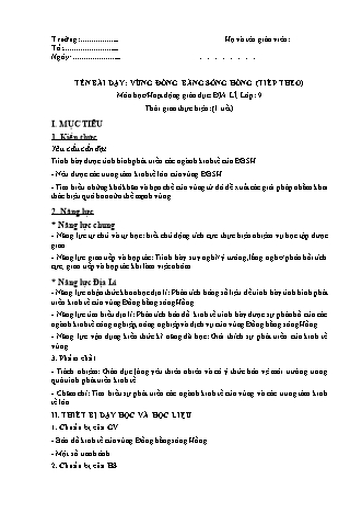 Giáo án Địa lí Lớp 9 theo CV5512 - Bài 21: Vùng đồng bằng sông Hồng (Tiếp theo)