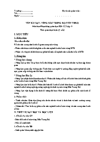 Giáo án Địa lí Lớp 9 theo CV5512 - Bài 24: Vùng bắc Trung Bộ (Tiếp theo)