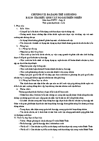 Giáo án Khoa học tự nhiên Lớp 6 Sách Kết nối tri thức với cuộc sống - Chương 7 - Bài 39: Tìm hiểu sinh vật ngoài thiên nhiên