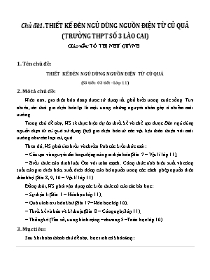 Giáo án STEM Lớp 11 - Chủ đề 32: Thiết kế đèn ngủ dùng nguồn điện từ củ quả - Trường THPT số 3 Lào Cai