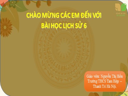 Bài giảng môn Lịch sử Lớp 6 Sách Kết nối tri thức với cuộc sống - Bài 15: Chính sách cai trị của các triều đại phong kiên phương Bắc và sự chuyển biến của xã hội Âu Lạc