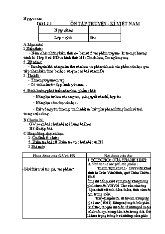 Giáo án dạy thêm Ngữ văn Lớp 8 - Tiết 1-3: Ôn tập truyện, kí Việt Nam