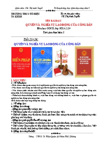 Giáo án Giáo dục công dân Lớp 9 - Bài 14: Quyền và nghĩa vụ lao động của công dân - Vũ Thị Ánh Tuyết