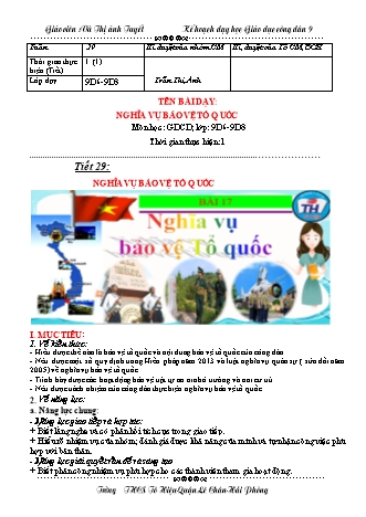 Giáo án Giáo dục công dân Lớp 9 - Tiết 29: Nghĩa vụ bảo vệ Tổ quốc - Vũ Thị Ánh Tuyết