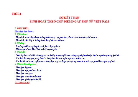 Giáo án Hoạt động ngoài giờ Lớp 6 - Tiết 4: Sơ kết tuần sinh hoạt theo chủ điểm ngày phụ nữ Việt Nam