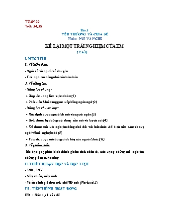 Giáo án Ngữ văn Lớp 6 - Bài 3: Yêu thương và chia sẻ - Tiết 34+35: Kể lại một trải nghiệm của em