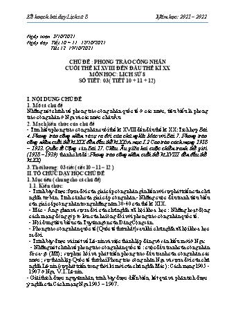 Kế hoạch bài dạy Lịch sử Lớp 8 - Chủ đề: Phong trào công nhân cuối thế kỉ XVIII đến đầu thế kỉ XX - Năm học 2021-2022