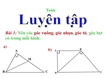 Bài giảng Toán Lớp 4 - Tuần 10 - Bài: Luyện tập - Trường Tiểu học Tân Long Hội A