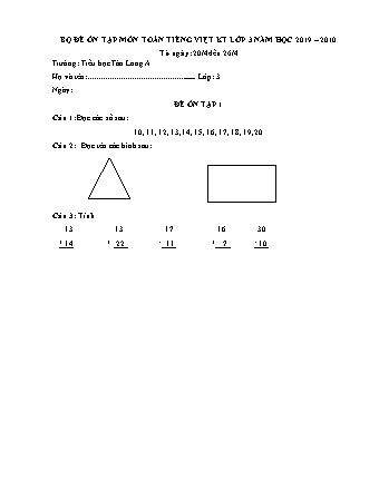 Bộ đề ôn tập môn Toán + Tiếng Việt Khối 3 - Năm học 2019-2020 - Trường Tiểu học Tân Long A
