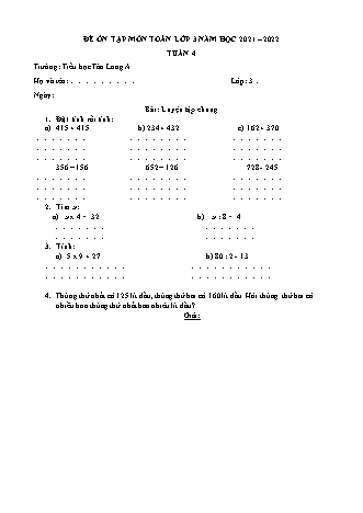 Đề cương ôn tập môn Toán Lớp 3 - Tuần 4 - Năm học 2021-2022 - Trường Tiểu học Tân Long A