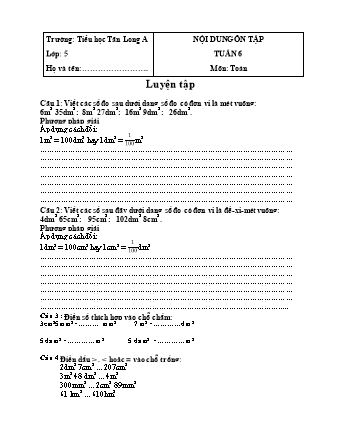 Đề ôn tập môn Toán Lớp 5 - Tuần 6 - Năm học 2021-2022 - Trường Tiểu học Tân Long A (Có đáp án)