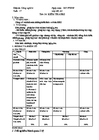 Giáo án Công nghệ Lớp 6 - Tiết 34: Kiểm tra học kì I - Năm học 2020-2021 - Thái Quý