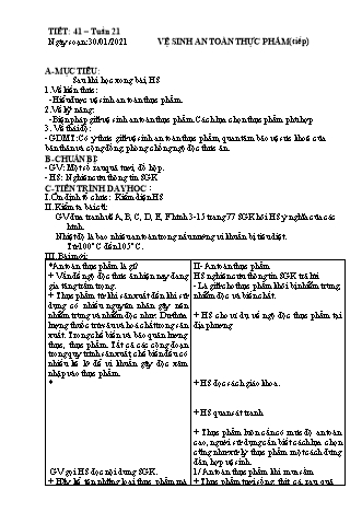 Giáo án Công nghệ Lớp 6 - Tiết 41+42: Vệ sinh an toàn thực phẩm (Tiếp) - Bảo quản chất dinh dưỡng trong chế biến món ăn - Năm học 2020-2021 - Thái Quý