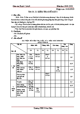 Giáo án Đại số Lớp 8 - Tiết 20+21: Kiểm tra giữa kỳ I - Năm học 2020-2021 - Trường THCS Sơn Tiến Giáo án Đại số Lớp 8 - Tiết 20+21: Kiểm tra giữa kỳ I - Năm học 2020-2021 - Trường THCS Sơn Tiến