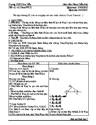 Giáo án Hình học Lớp 7 - Tiết 41+42, Bài: Ôn tập chương II - Năm học 2020-2021 - Phạm Tuấn Anh Giáo án Hình học Lớp 7 - Tiết 41+42, Bài: Ôn tập chương II - Năm học 2020-2021 - Phạm Tuấn Anh