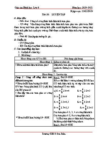Giáo án Hình học Lớp 8 - Tiết 30: Luyện tập - Năm học 2020-2021 - Trường THCS Sơn Tiến