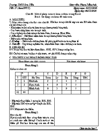 Giáo án Tin học Lớp 7 - Tiết 17, Bài 4: Sử dụng các hàm để tính toán - Năm học 2020-2021 - Phạm Tuấn Anh