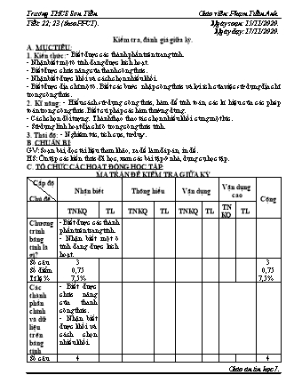 Giáo án Tin học Lớp 7 - Tiết 22+23: Kiểm tra, đánh giá giữa kỳ - Năm học 2020-2021 - Phạm Tuấn Anh