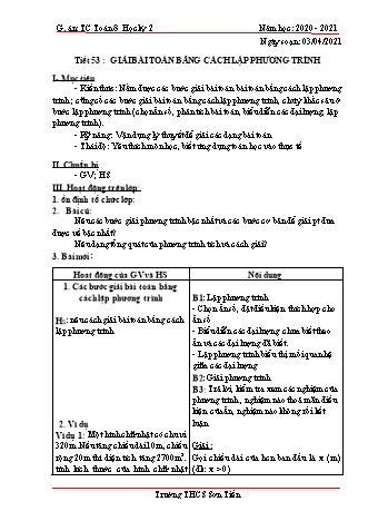 Giáo án Tự chọn Toán Lớp 8 - Tiết 53+54: Giải bài toán bằng cách lập phương trình. Luyện tập (TT) - Năm học 2020-2021 - Trường THCS Sơn Tiến