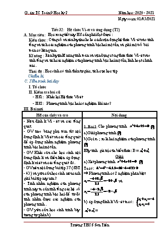 Giáo án Tự chọn Toán Lớp 9 - Tiết 32: Hệ thức Vi-ét và ứng dụng (Tiết 2) - Năm học 2020-2021 - Trường THCS Sơn Tiến