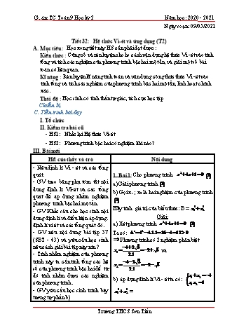 Giáo án Tự chọn Toán Lớp 9 - Tiết 32+33: Hệ thức Vi-ét và ứng dụng (Tiết 2) - Bài toán tổng hợp về góc với đường tròn (Tiết 1) - Năm học 2020-2021 - Trường THCS Sơn Tiến