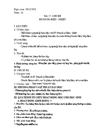 Kế hoạch bài dạy Công nghệ Lớp 8 - Tiết 27: Chủ đề Đồ dùng điện - Nhiệt - Năm học 2021-2022 - Thái Quý