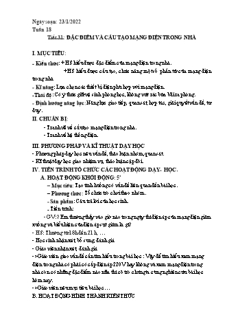 Kế hoạch bài dạy Công nghệ Lớp 8 - Tiết 31: Đặc điểm và cấu tạo mạng điện trong nhà - Năm học 2021-2022 - Thái Quý