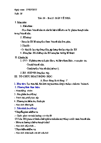 Kế hoạch bài dạy Công nghệ Lớp 8 - Tiết 39, Bài 15: Bản vẽ nhà - Năm học 2021-2022 - Thái Quý