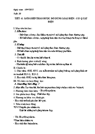 Kế hoạch bài dạy Công nghệ Lớp 8 - Tiết 41: Mối ghép tháo được. Đồ dùng loại điện - Cơ: Quạt điện - Năm học 2021-2022 - Thái Quý