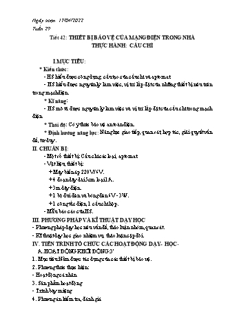 Kế hoạch bài dạy Công nghệ Lớp 8 - Tiết 42: Thiết bị bảo vệ của mạng điện trong nhà. Bài thực hành: Cầu chì - Năm học 2021-2022 - Thái Quý
