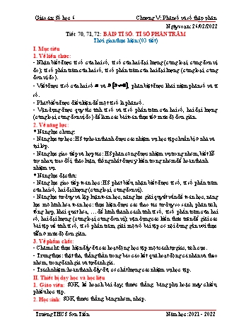 Kế hoạch bài dạy Đại số Lớp 6 (Sách Cánh diều) - Bài 9+10: Tỉ số - Tỉ số phần trăm bài 10 hai bài toán về phân số - Năm học 2021-2022 - Trường THCS Sơn Tiến Kế hoạch bài dạy Đại số Lớp 6 (Sách Cánh diều) - Bài 9+10: Tỉ số - Tỉ số phần trăm bài 10 hai bài toán về phân số - Năm học 2021-2022 - Trường THCS Sơn Tiến