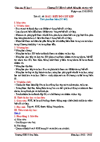 Kế hoạch bài dạy Đại số Lớp 6 (Sách Cánh diều) - Tiết 45+46, Bài 2: Biểu đồ cột kép - Năm học 2021-2022 - Trường THCS Sơn Tiến Kế hoạch bài dạy Đại số Lớp 6 (Sách Cánh diều) - Tiết 45+46, Bài 2: Biểu đồ cột kép - Năm học 2021-2022 - Trường THCS Sơn Tiến