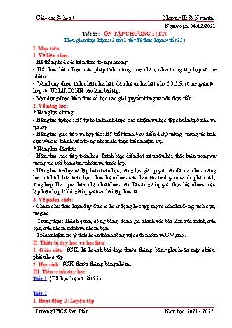 Kế hoạch bài dạy Đại số Lớp 6 (Sách Cánh diều) - Tiết 85+88: Ôn tập chương I+II - Năm học 2021-2022 - Trường THCS Sơn Tiến Kế hoạch bài dạy Đại số Lớp 6 (Sách Cánh diều) - Tiết 85+88: Ôn tập chương I+II - Năm học 2021-2022 - Trường THCS Sơn Tiến