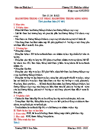 Kế hoạch bài dạy Hình học Khối 6 (Sách Cánh diều) - Tiết 15+16, Bài 2: Hai đường thẳng cắt nhau. hai đường thẳng song song - Năm học 2021-2022 - Trường THCS Sơn Tiến Kế hoạch bài dạy Hình học Khối 6 (Sách Cánh diều) - Tiết 15+16, Bài 2: Hai đường thẳng cắt nhau. hai đường thẳng song song - Năm học 2021-2022 - Trường THCS Sơn Tiến