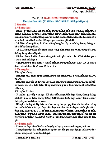 Kế hoạch bài dạy Hình học Lớp 6 (Sách Cánh diều) - Tiết 15+16, Bài 1: Điểm. Đường thẳng - Năm học 2021-2022 - Trường THCS Sơn Tiến Kế hoạch bài dạy Hình học Lớp 6 (Sách Cánh diều) - Tiết 15+16, Bài 1: Điểm. Đường thẳng - Năm học 2021-2022 - Trường THCS Sơn Tiến