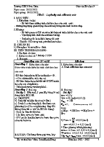 Kế hoạch bài dạy Hóa học Lớp 9 - Tiết 21: Luyện tập tính chất oxit, axit - Năm học 2021-2022 - Trần Mạnh Hùng Kế hoạch bài dạy Hóa học Lớp 9 - Tiết 21: Luyện tập tính chất oxit, axit - Năm học 2021-2022 - Trần Mạnh Hùng